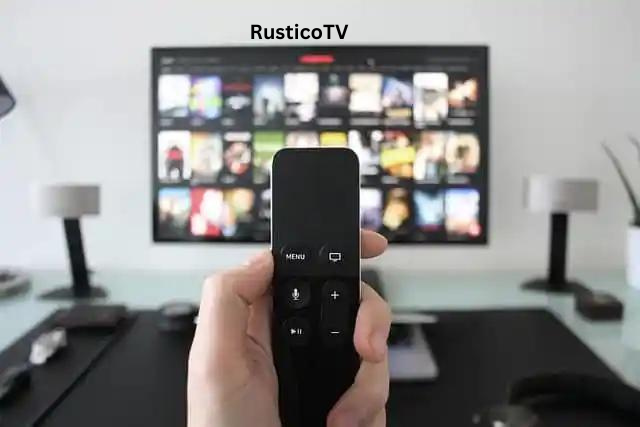 RusticoTV: Your Gateway to a Universe of Captivating Shows and Movies