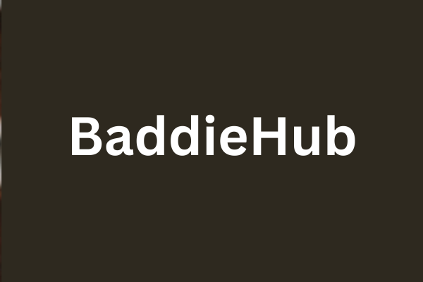 Unveiling BaddieHub: Redefining Trends as a Trendsetting Platform